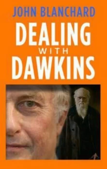 Image of Dealing with Dawkins by John Blanchard Paperback