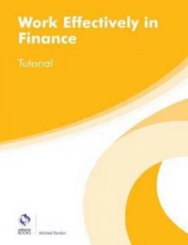 Image of Work Effectively in Finance by Michael Fardon Book