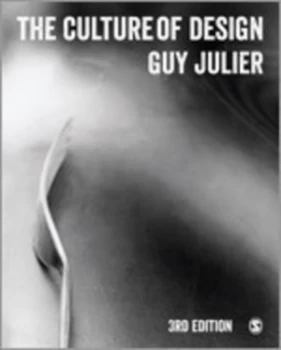 Image of The Culture of Design by Guy Julier Paperback