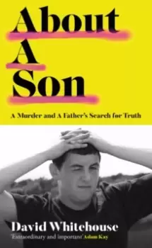 Image of About A Son : A Murder and A Father's Search for Truth