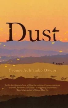 Image of Dust by Yvonne Adhiambo Owuor Hardback