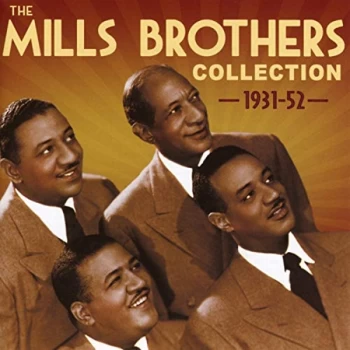 image of Mills Brothers - The Mills Brothers Collection CD