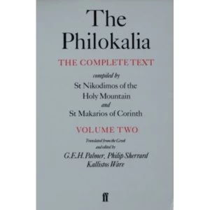 Image of Philokalia: The Complete Text Compiled by St Nikodimos of the Holy Mountain and St Makarios of Corinth: Volume 2 by Faber...