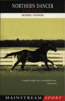 Image of Northern Dancer by Muriel Lennox Paperback