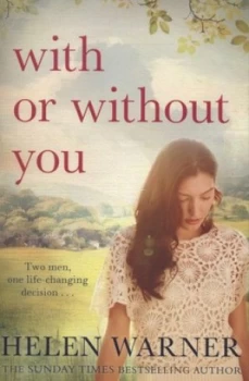 Image of With or Without You by Helen Warner Paperback
