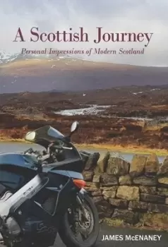 Image of A Scottish journey by James McEnaney