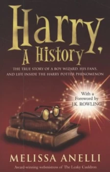 Image of Harry a History by Melissa Anelli Paperback