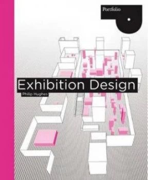 Image of Exhibition Design by Philip Hughes Paperback