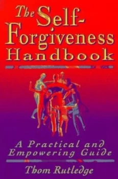 Image of The Self-Forgiveness Handbook by Thom Rutledge Paperback