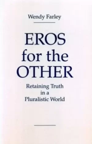Image of Eros for the Other by Wendy Farley