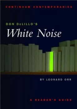 Image of Don Delillos White Noise by Leonard Orr Paperback