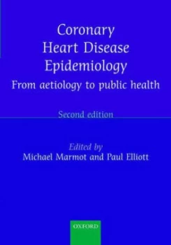 Image of Coronary Heart Disease Epidemiology by Michael Marmot Book