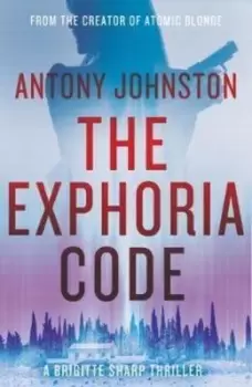 Image of The Exphoria Code by Antony Johnston