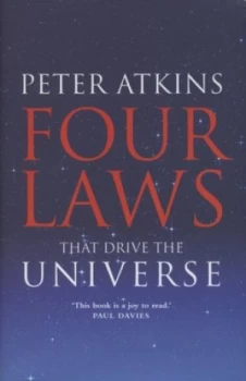 Image of Four Laws That Drive the Universe by Peter Atkins Hardback