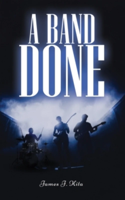 Image of A Band Done Paperback / softback