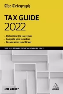 Image of The Telegraph Tax Guide 2022 : Your Complete Guide to the Tax Return for 2021/22