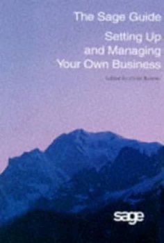 Image of Sage Guide to Setting up and Managing Your Own Business Paperback