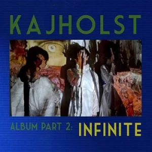 Image of Album Part 2 Infinite by KajHolst CD Album