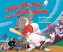 Image of Take Me Out to the Ball Game