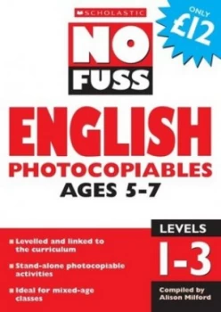 Image of No Fuss English Photocopiables. Ages 5-7 by Alison Milford Paperback
