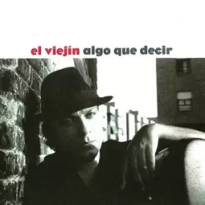 Image of Algo Que Decir by El Viejin CD Album