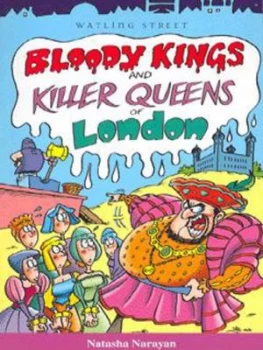 Image of Bloody Kings and Killer Queens of London by Natasha Narayan Paperback