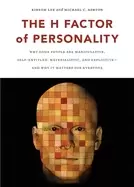 Image of h factor of personality why some people are manipulative self entitled mate