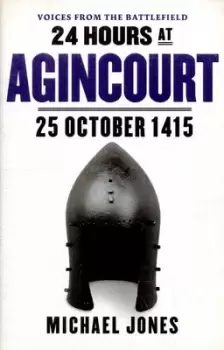 Image of 24 hours at Agincourt by Michael Jones