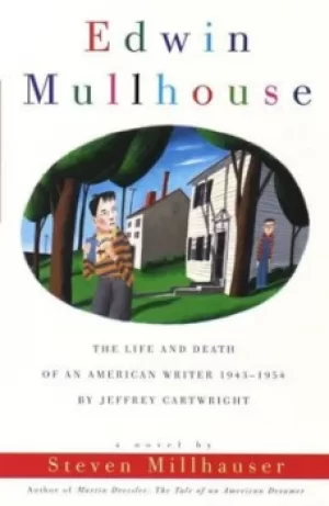 Image of Edwin Mullhouse by Steven Millhauser