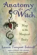 Image of anatomy of a witch a map to the magical body