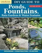 Image of diy guide to ponds fountains rain gardens and water features revised editi