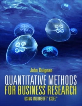 Image of Quantitative Methods for Business Research by John Duignan Paperback