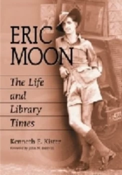 Image of Eric Moon by Kenneth F. Kister Paperback