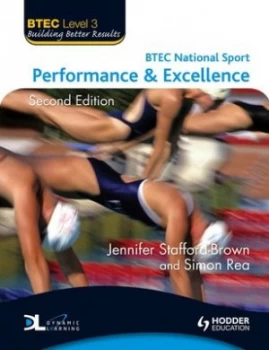 Image of Btec Level 3 National Sport. Performance and Excellence by Jennifer Stafford-Brown Paperback