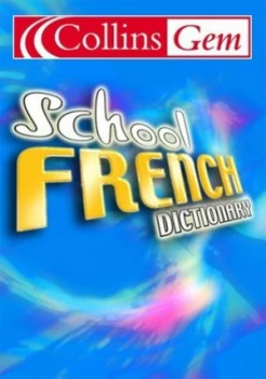 Image of French School Dictionary 2003-2004 Paperback