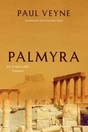 Image of Palmyra by Paul Veyne