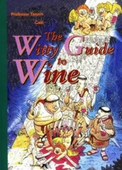 Image of The Witty Guide to Wine Hardback