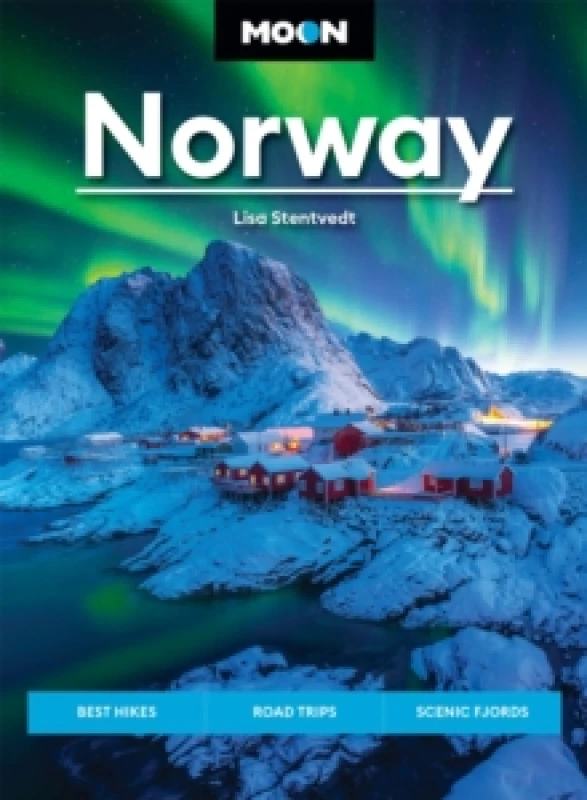 Image of Moon Norway : Best Hikes, Road Trips, Scenic Fjords Paperback / softback