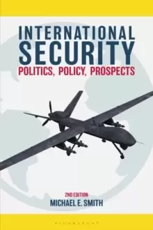 Image of International Security : Politics, Policy, Prospects