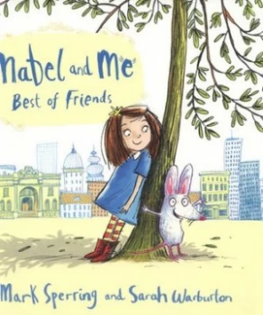 Image of Mabel and Me by Mark Sperring Book