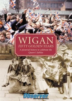 Image of Wigan by Wigan Observer Hardback