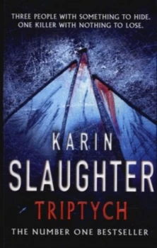 Image of Triptych by Karin Slaughter Paperback