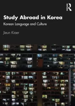 Image of Study Abroad in KoreaKorean Language and Culture