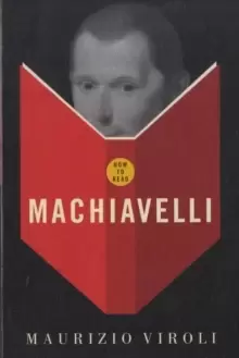 Image of How To Read Machiavelli