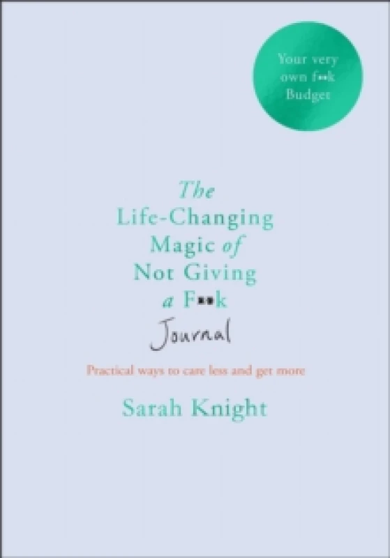 Image of The Life-changing Magic of Not Giving a F**k Journal Paperback / softback