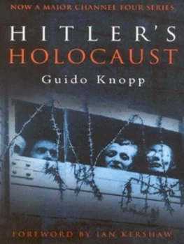 Image of Hitlers Holocaust by Guido Knopp Hardback