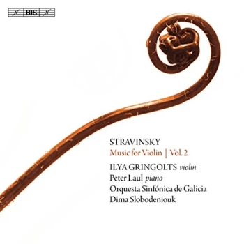 image of Ilya Gringolts;Peter Laul;Orquesta Sinf&oacute;nica de Galicia - Stravinsky: Music for Violin CD