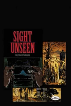 Image of Sight Unseen by Robert Tinnell Hardback