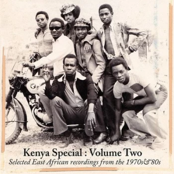 image of Kenya Special Selected East African Recordings from the 1970s & 80s - Volume 2 by Various Artists CD Album