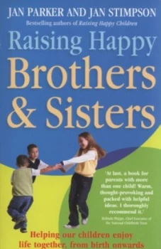 Image of Raising Happy Brothers and Sisters by Jan Parker and Jan Stimpson Paperback